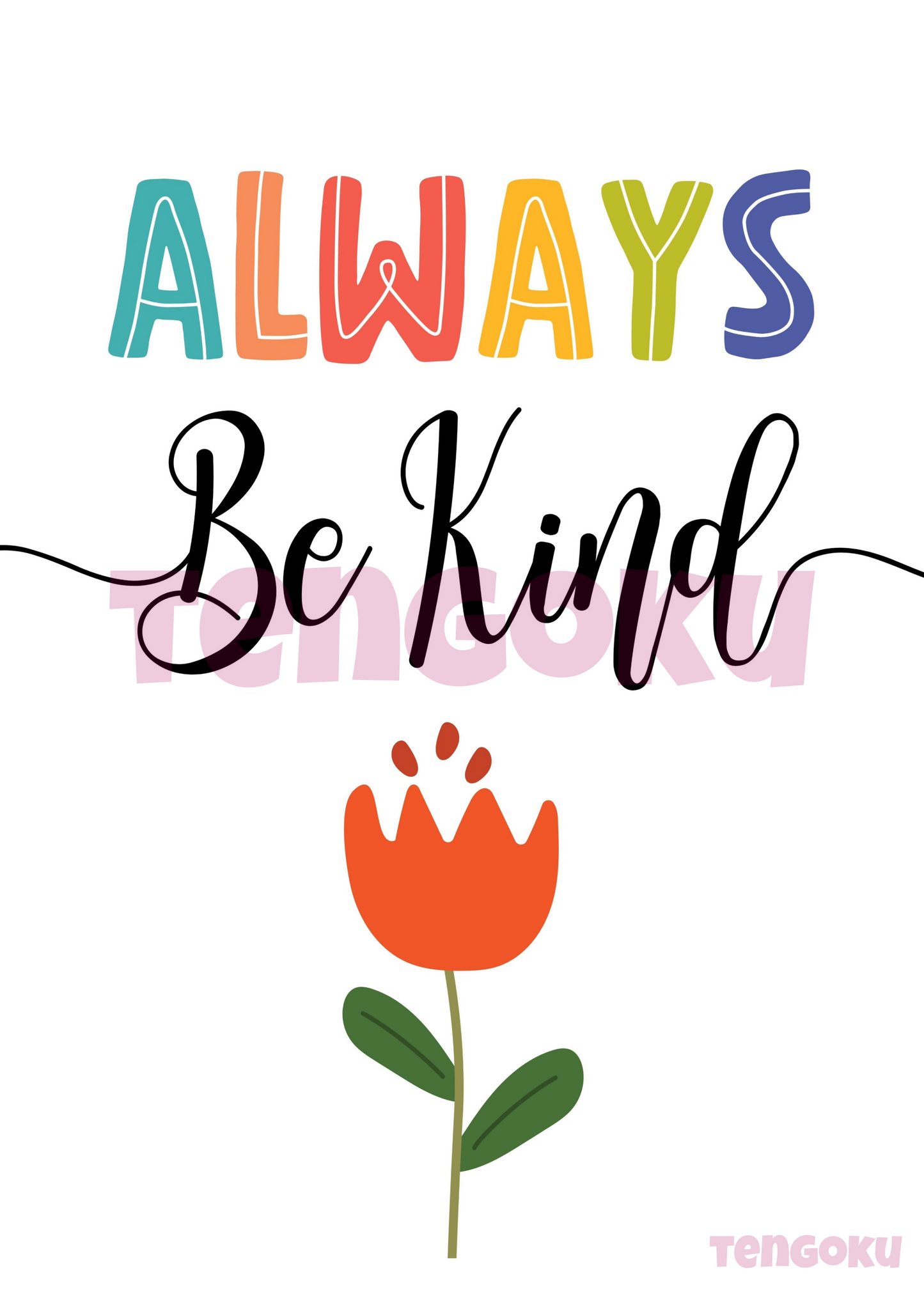 Always be kind | Poster For Home And Office Decor