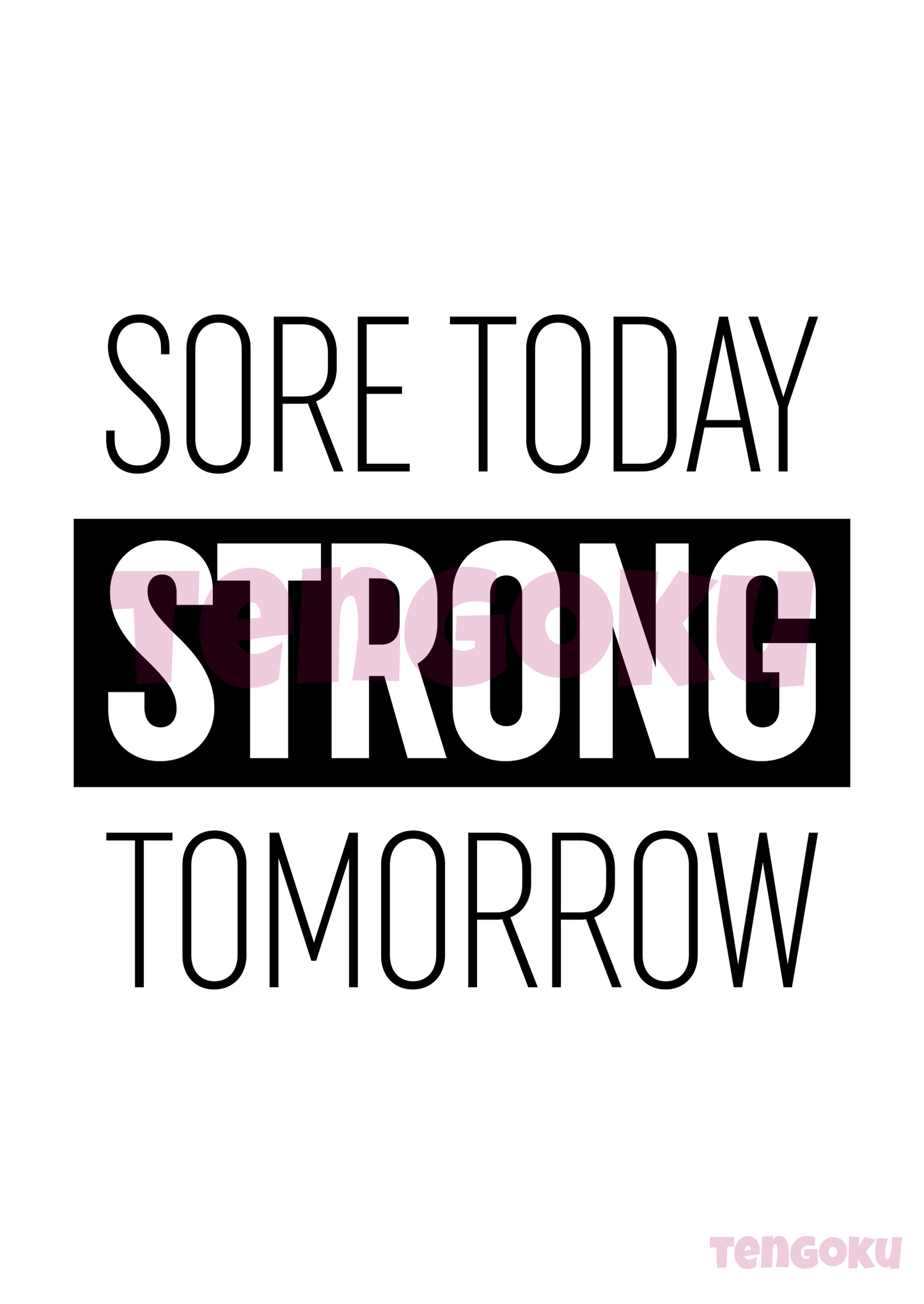 Sore today strong tomorrow | Poster For Home And Office Decor